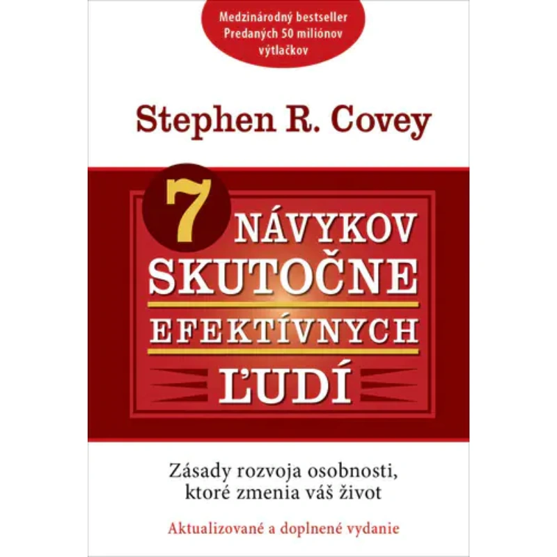 7 návykov skutočne efektívnych ľudí